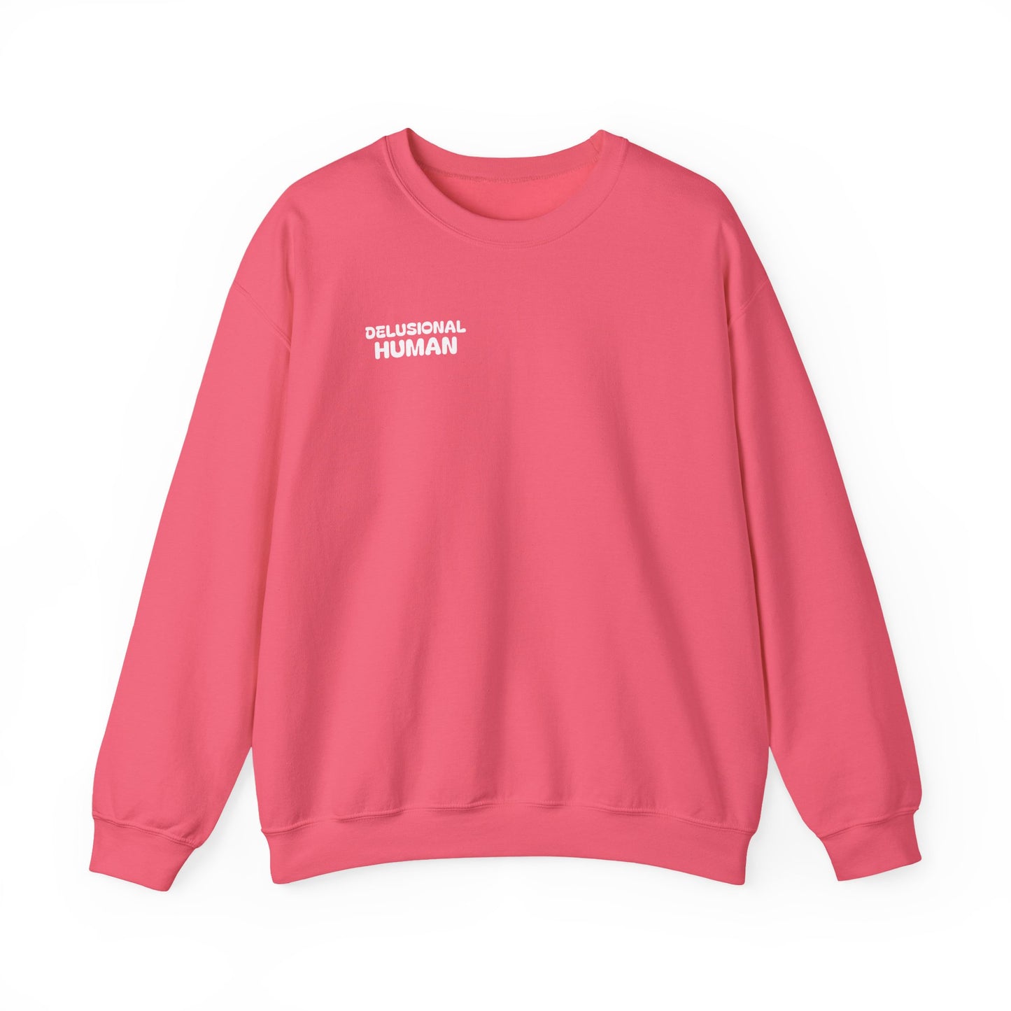 Delusional Human - Crewneck Sweatshirt