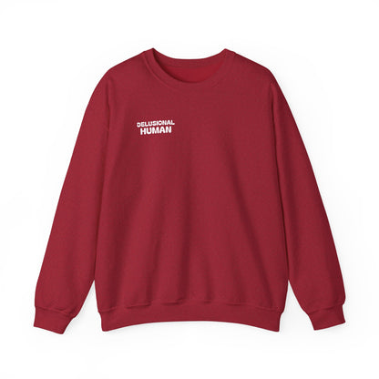 Delusional Human - Crewneck Sweatshirt