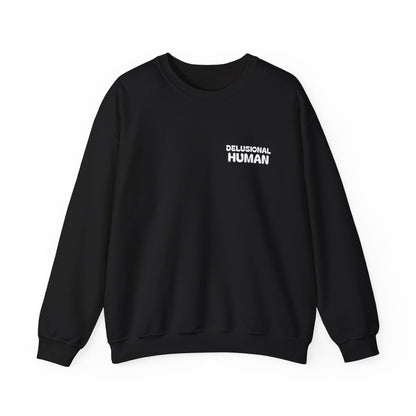 Shoot for Delusion Sweatshirt: A manifesto. A reminder that playing it safe never built empires, sparked movements, or rewrote the rules.