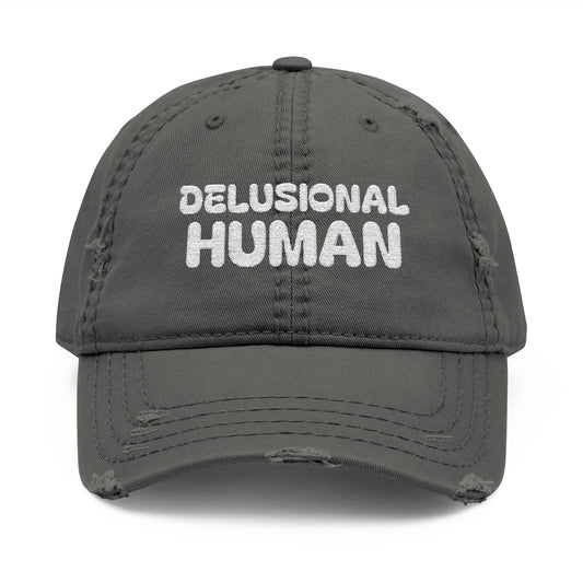 Delusional Human™ Embroidered Hat