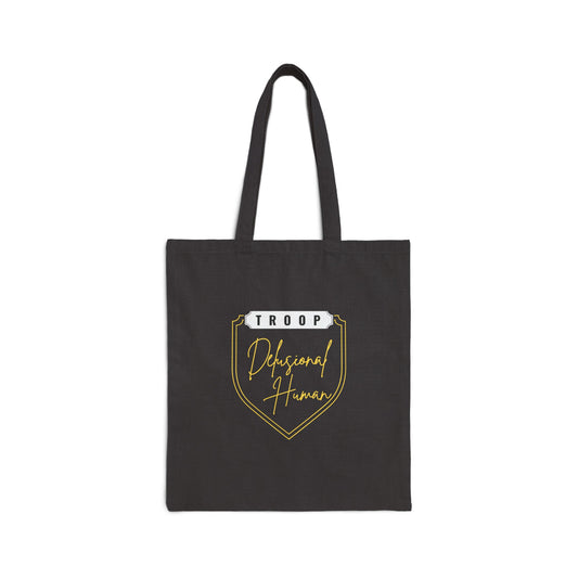 Troop Delusional Human Tote Bag