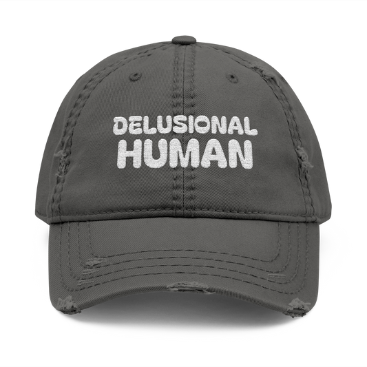 Delusional Human™ Embroidered Hat