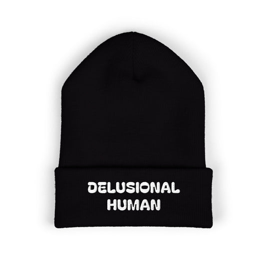 Delusional Human Cuffed Beanie