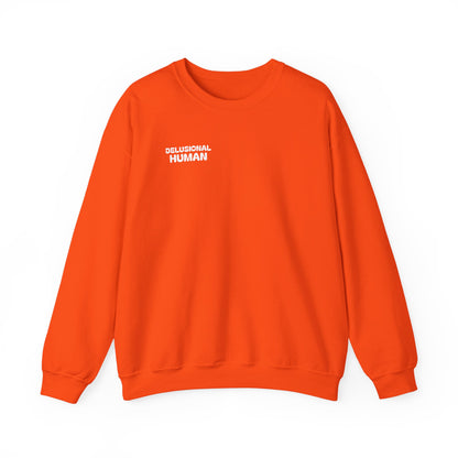 Delusional Human - Crewneck Sweatshirt