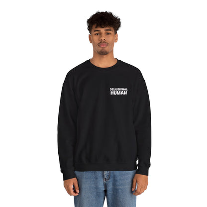Shoot for Delusion Sweatshirt: A manifesto. A reminder that playing it safe never built empires, sparked movements, or rewrote the rules.