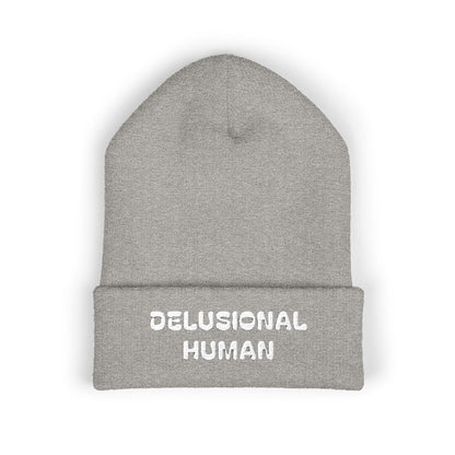 Delusional Human Cuffed Beanie