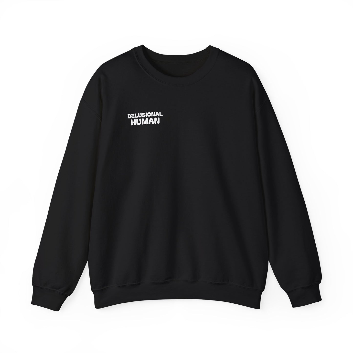 Just Delusion - Crewneck Sweatshirt